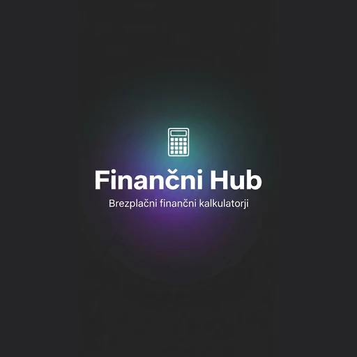 Finančni Hub — finančni kalkulatorji in orodja